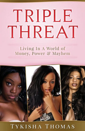 Triple Threat - 9781983408298