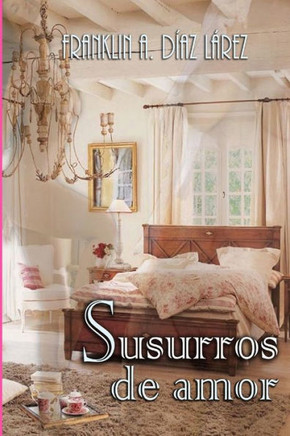 Susurros De Amor (Spanish Edition)