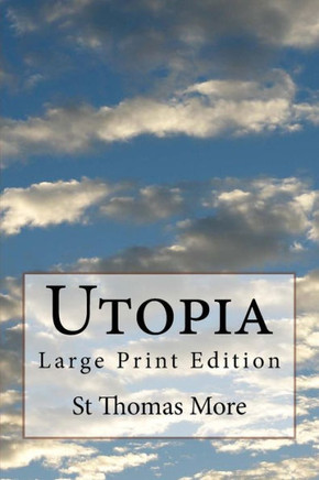 Utopia : Large Print Edition