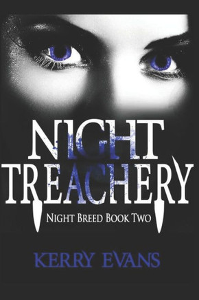 Night Treachery: Night Breed Book 2 (Night Breed Saga)