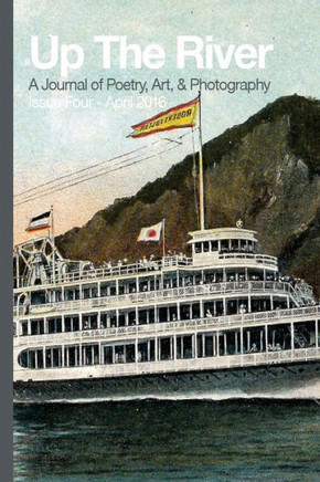 Up The River, Issue Four