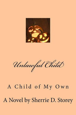 Unlawful Child