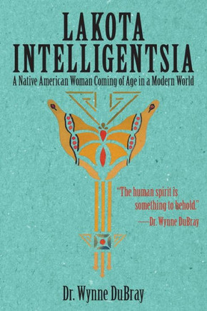Lakota Intelligentsia