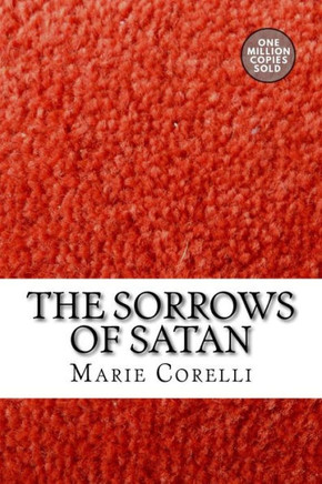 The Sorrows Of Satan - 9781722174354
