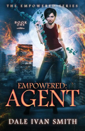 Empowered: Agent (The Empowered Series)