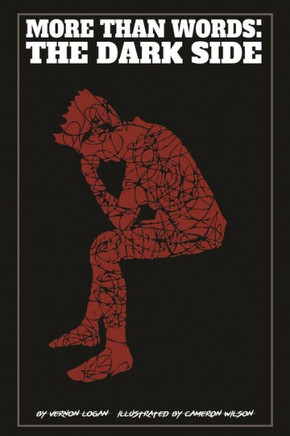 More Than Words : The Dark Side