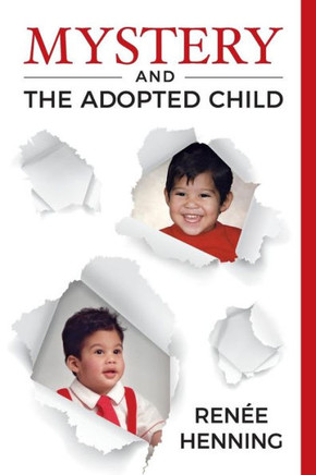 Mystery And The Adopted Child