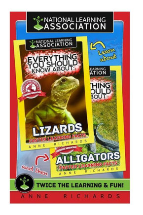 Everything You Should Know About: Lizards and Alligators