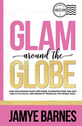 Glam Around The Globe