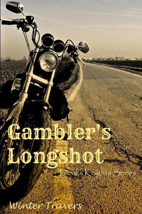 Gambler's Longshot: Devil's Knights Series