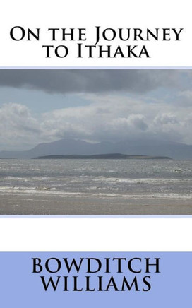 On The Journey To Ithaka