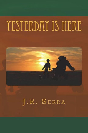 Yesterday Is Here