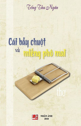Cai Bay Chuot Va Mieng PHO Mai (Vietnamese Edition)