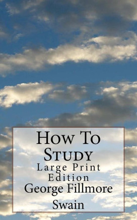 How To Study: Large Print Edition