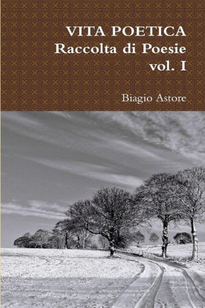 Vita Poetica : Raccolta Di Poesie -
