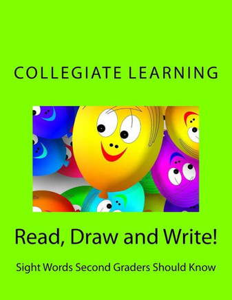 Read, Draw And Write! : Sight Words Second Graders Should Know