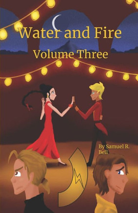 Water And Fire Volume Three: Karn Shaa