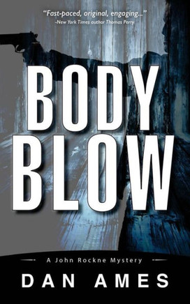 Body Blow: A John Rockne Mystery (John Rockne Mysteries)