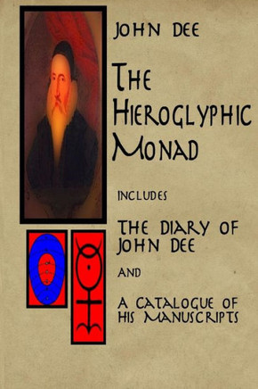 The Hieroglyphic Monad - 9781523632626