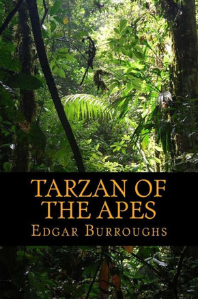 Tarzan Of The Apes - 9781540521156