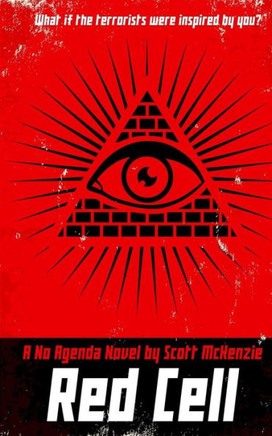 Red Cell (A No Agenda Novel) (Gitmo Nation)