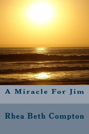 A Miracle For Jim