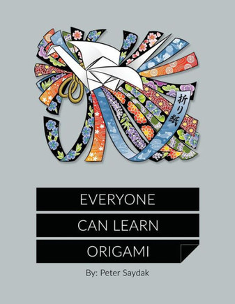 Everyone Can Learn Origami