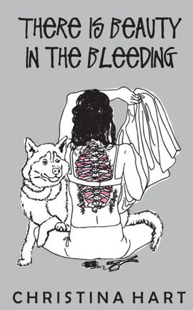 There Is Beauty In The Bleeding
