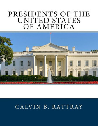 Presidents Of The United States Of America