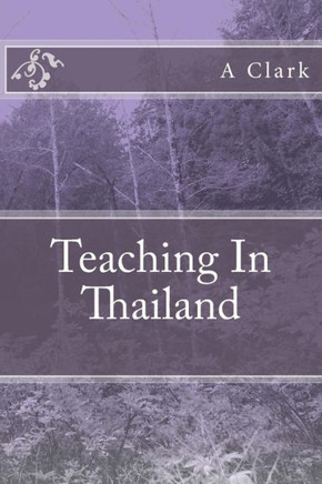 Teaching In Thailand
