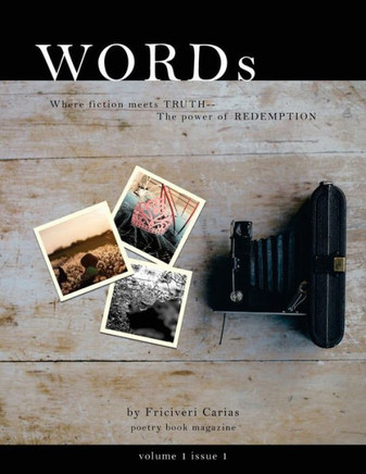 Words : Where Fiction Meets Truth-- The Power Of Redemption