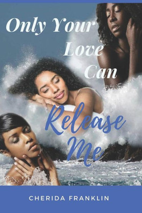 Only Your Love Can Release Me