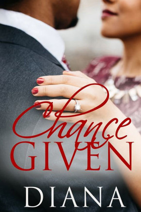 Chance Given (Chance Series)