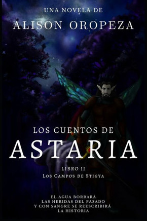 Los Cuentos De Astaria Ii