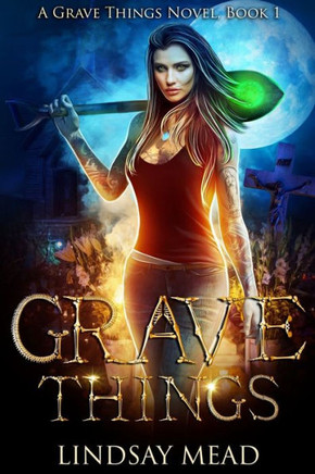 Grave Things