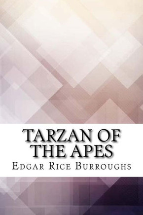 Tarzan Of The Apes - 9781974348015