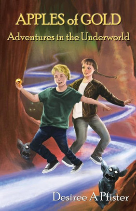 Apples Of Gold: Adventures In The Underworld