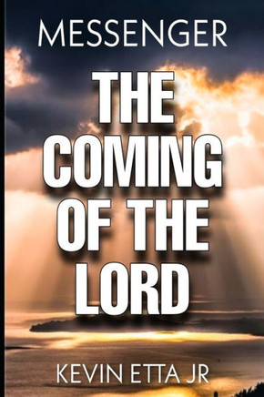 The Coming Of The Lord