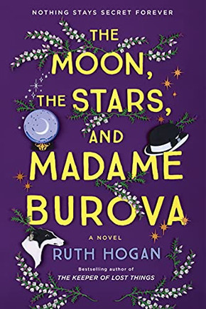 The Moon, The Stars, And Madame Burova: A Novel (Paperback)