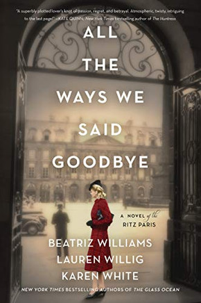 All theays Weaid Goodbyea Novel of the Ritzaris -apeack
