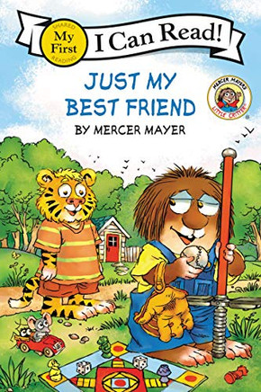 Little Critter: Just My Best Friend (My First I Can Read) - Hardcover