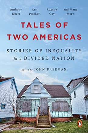 Tales Of Two Americas: Stories Of Inequality In A Divided Nation