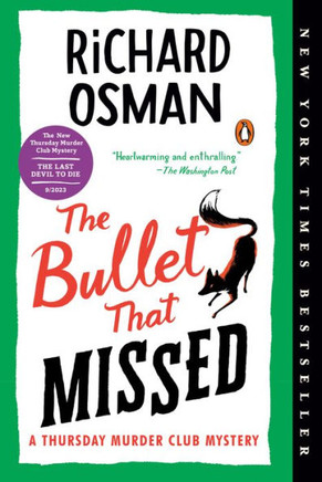 The Bullet That Missed: A Thursday Murder Club Mystery - 9780593299418