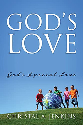 God'S Love: God'S Speal Love