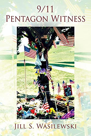 9/11 Pentagon Witness 9/11 Pentagon Witness