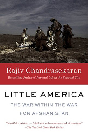 Little America: The War Within The War For Afghanistan