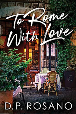 To Rome, With Love - 9784867479131