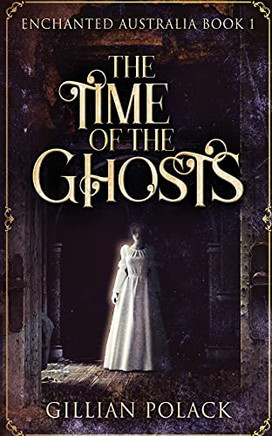 The Time Of The Ghosts (Enanteausaa) - 9784867456156