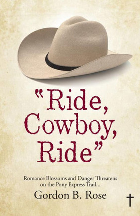 ?Ride, Cowboy, Ride?