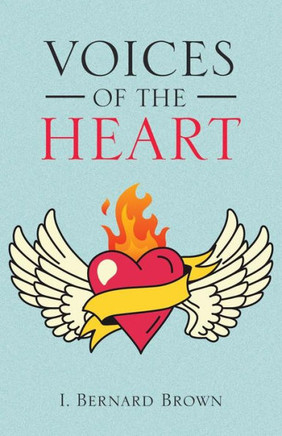 Voices Of The Heart - 9781973624387